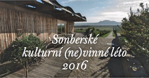 Sonberské (ne)vinné kulturní léto Sonberské (ne)vinné kulturní léto