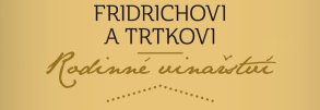 Rodinné vinařství Fridrichovi a Trtkovi
