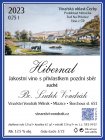 Hibernal 2023, pozdný sber Hibernal 2023, pozdný sber