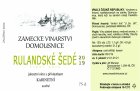 Rulandské šedé 2019, kabinetné víno Rulandské šedé 2019, kabinetné víno